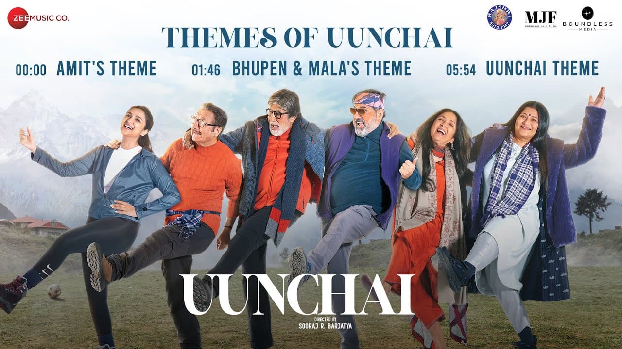Themes Of Uunchai - Full Album | Amitabh Bachchan, Anupam Kher, Boman Irani | George Joseph