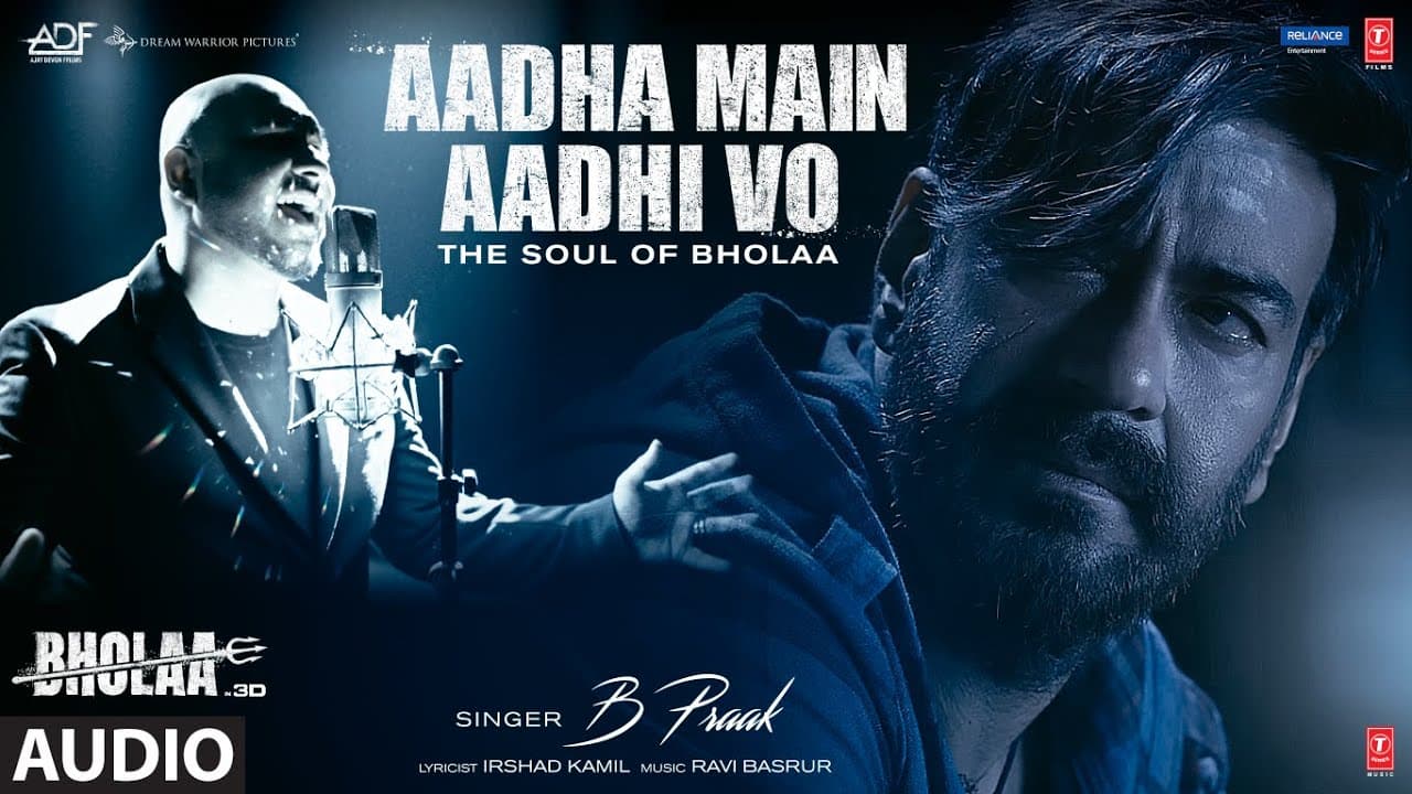 Aadha Main Aadhi Vo (Audio) Bholaa | Ajay Devgn, Tabu | B Praak, Irshad Kamil, Ravi B | Bhushan K