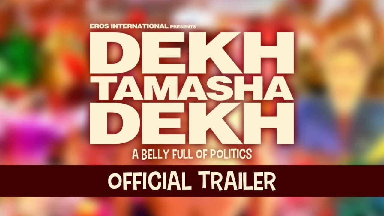 Dekh Tamasha Dekh (Unseen Trailer) | Satish Kaushik & Tanvi Azmi