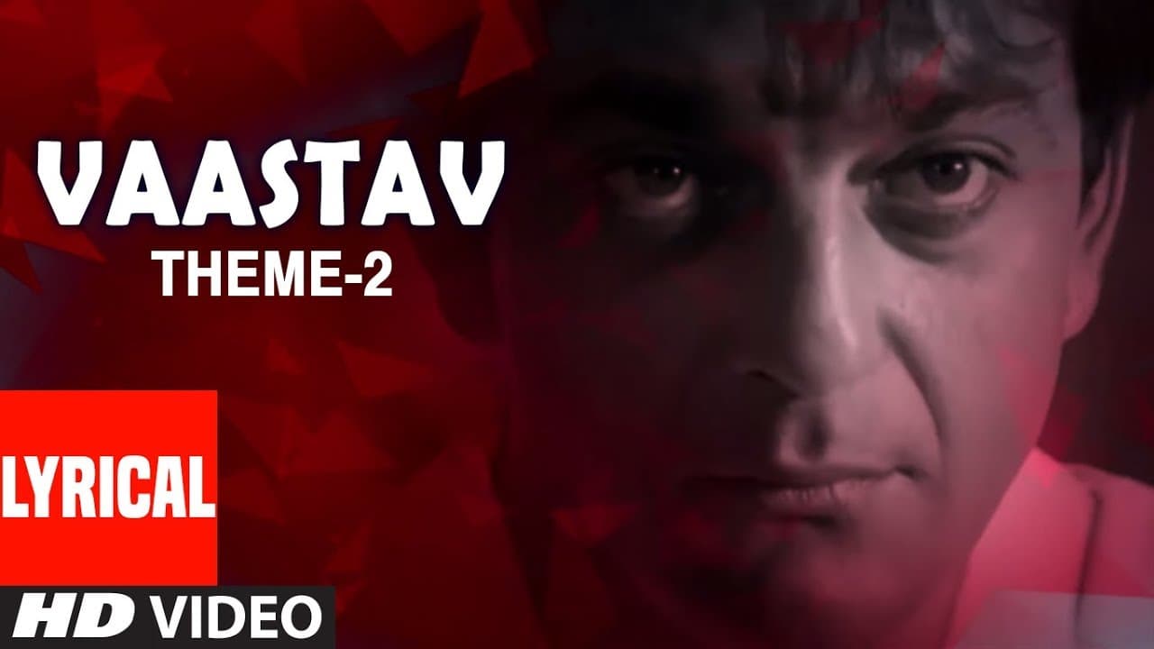 Vaastav Theme - 2 Lyrical Video Song Ravindra Sathe | Vaastav - The Reality | Sanjay Dutt, Namrta
