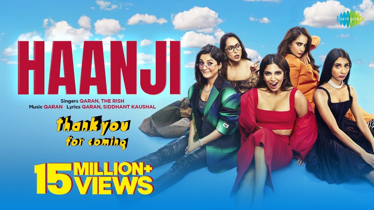 Haanji | Thank You For Coming | Bhumi | Shehnaaz Gill | Kusha | Dolly | Shibani | QARAN Ft. The Rish