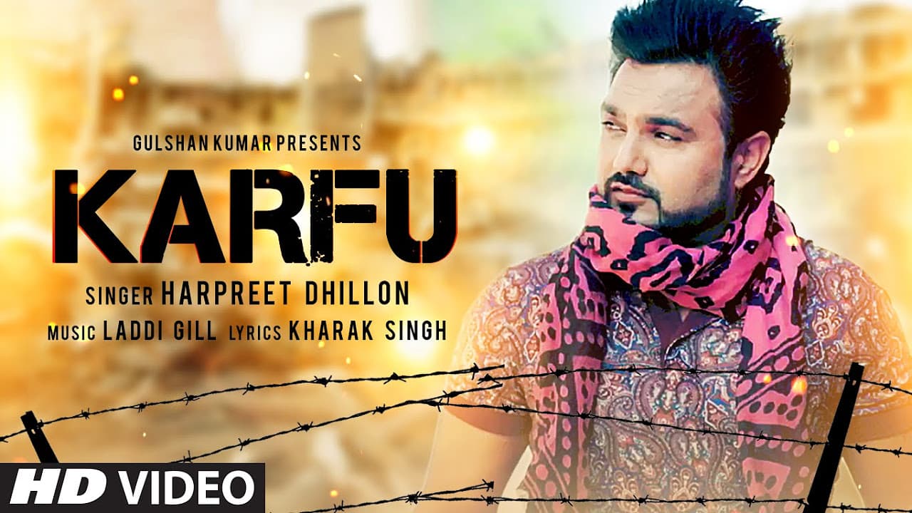 KARFU FULL VIDEO SONG | HARPREET DHILLON | LATEST PUNJABI SONG