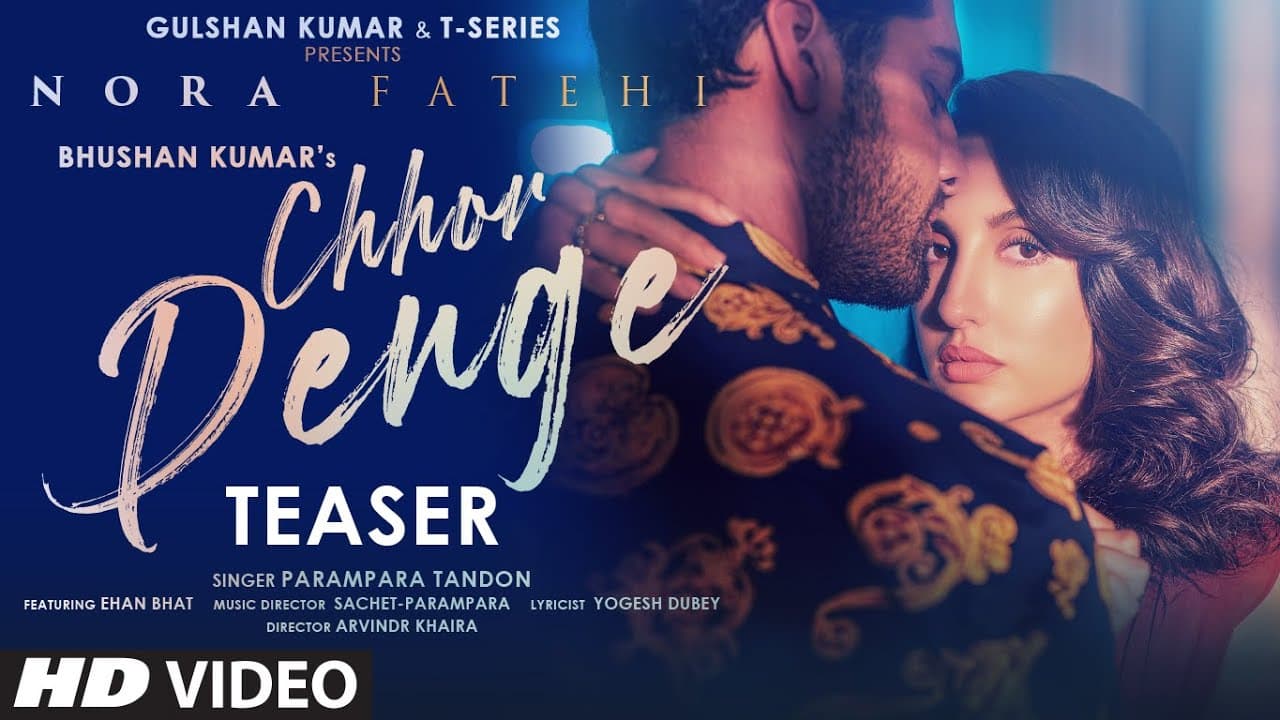 Chhor Denge Teaser ► Parampara Tandon | Sachet-Parampara | Nora Fatehi | Ehan Bhat | Releasing 4 Feb