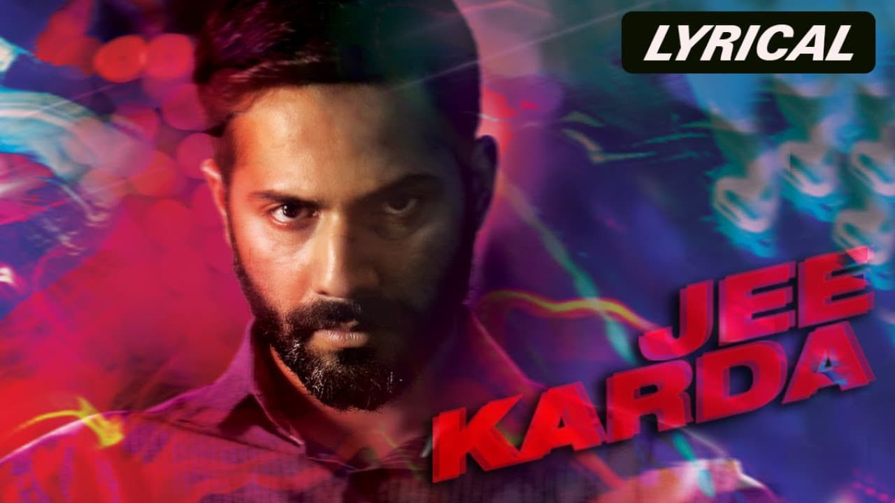 Jee Karda (Varun Dhawan Version) | Badlapur | Varun Dhawan, Yami Gautam & Nawazuddin Siddiqui