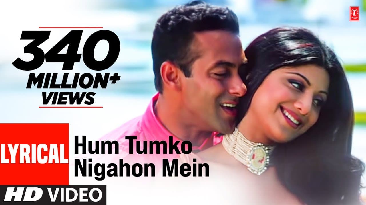 Hum Tumko Nigahon Mein Lyrical Video | Garv-Pride & Honour | Udit N,Shreya G|Salman Khan, Shilpa S