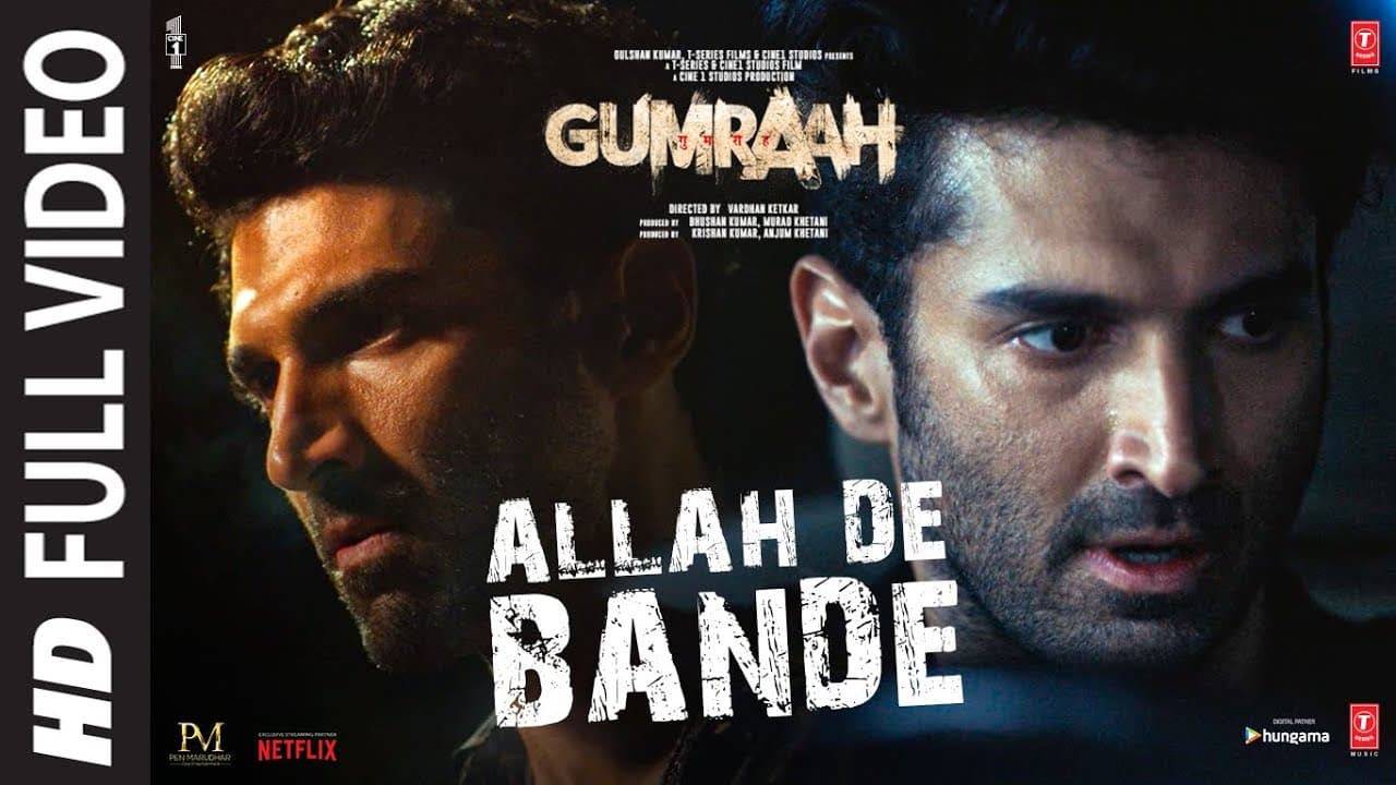 Allah De Bande (Full Video) Gumraah | Aditya RK, Mrunal, Vedika | Mithoon, Jubin Nautiyal, Aaman T