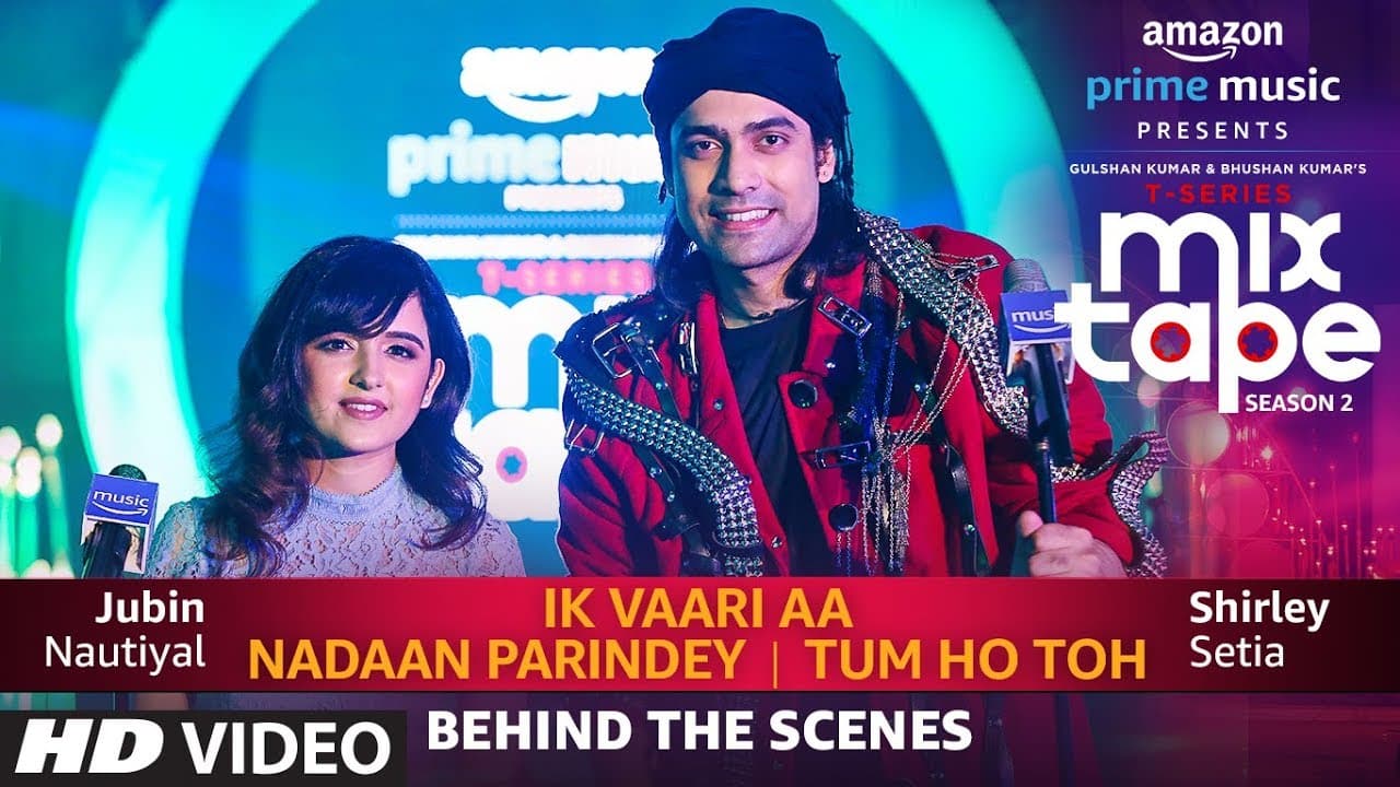 Making Of Ik Vaari Aa/Nadaan Parindey/Tum Ho Toh | Shirley Setia,Jubin Nautiyal Abhijit V