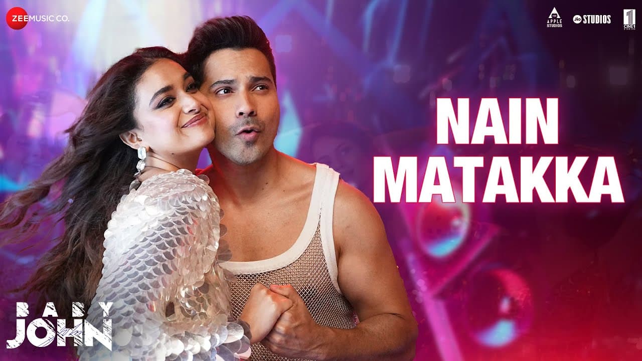 Nain Matakka | Baby John | Varun Dhawan, Keerthy S, Diljit Dosanjh | Dhee, Thaman S, Irshad| Lyrical