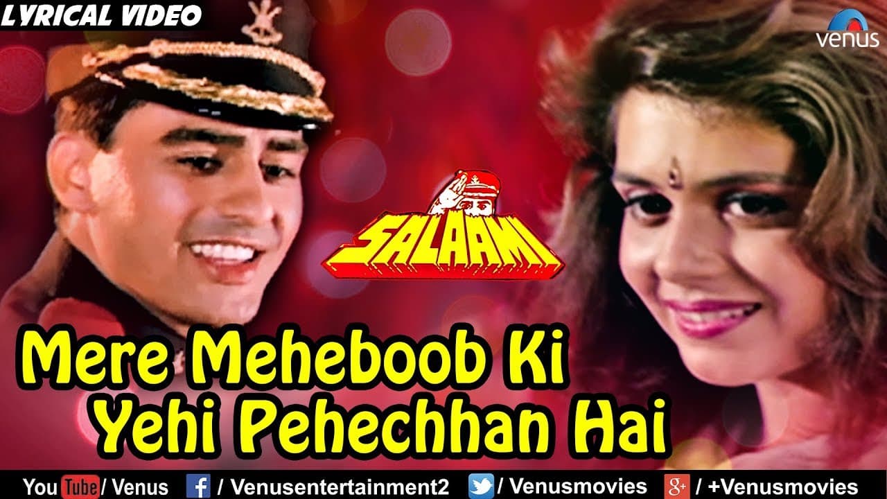Mere Mehboob Ki Yehi Pehchan - Lyrical Video | Salaami | Ishtar Regional