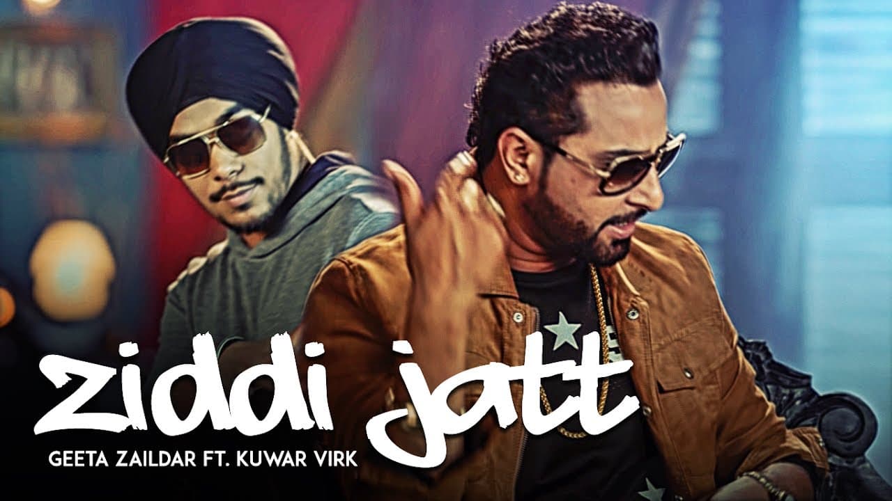 Official Video: ZIDDI JATT Geeta Zaildar, Kuwar Virk | Punjabi Songs 2017