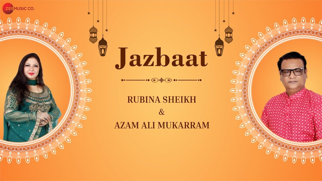 Jazbaat - Lyrical | Rubina Sheikh & Azam Ali Mukarram