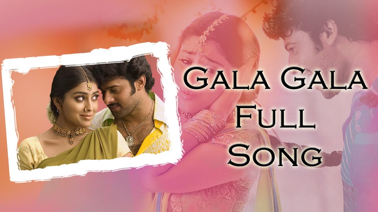 Gala Gala Full Song ll Chatrapathi Movie ll Prabhas, Shreya