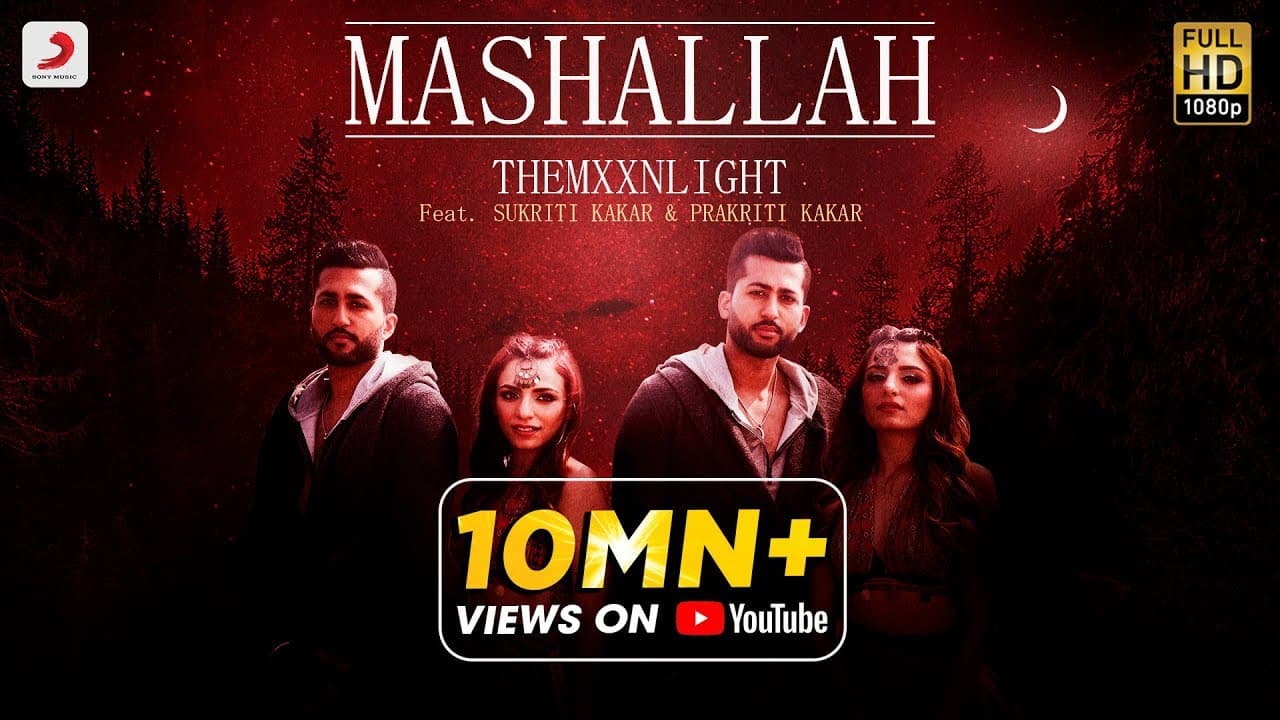 Mashallah - Official Music Video | THEMXXNLIGHT feat. Sukriti Kakar & Prakriti Kakar