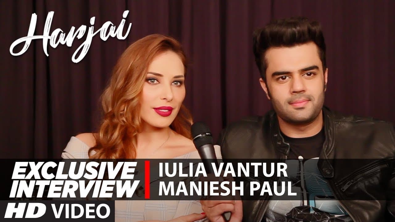 EXCLUSIVE INTERVIEW:  Iulia Vantur & Manish Paul | Harjai