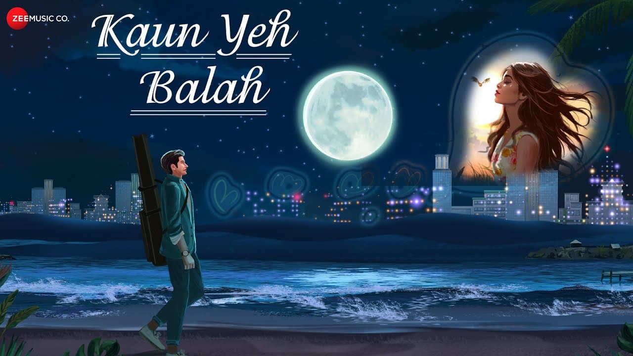 Kaun Yeh Balah | Anuj A Joshii | Yuvraaj Chopra | Lyrical