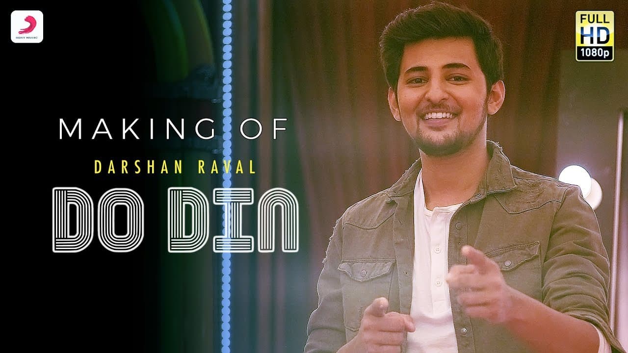 Making of Do Din - Darshan Raval | Akanksha Sharma