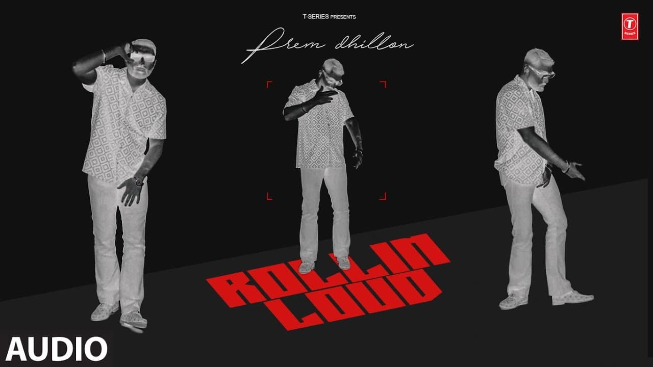ROLLIN LOUD (Full Audio): Prem Dhillon | Inderzy | Japjeet Dhillon | New Punjabi Song