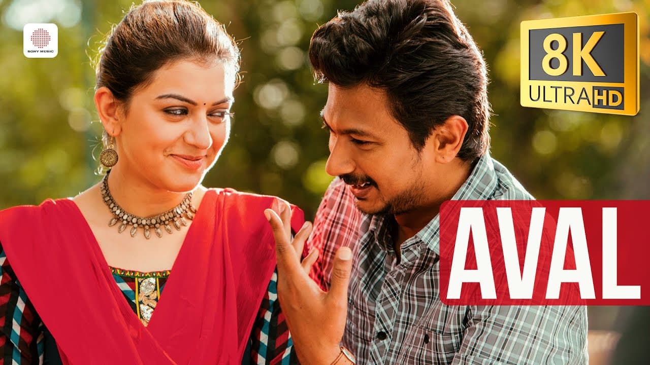 Manithan - Aval 8K/4K Video Song | Udhayanidhi Stalin, Hansika Motwani | Santhosh Narayanan