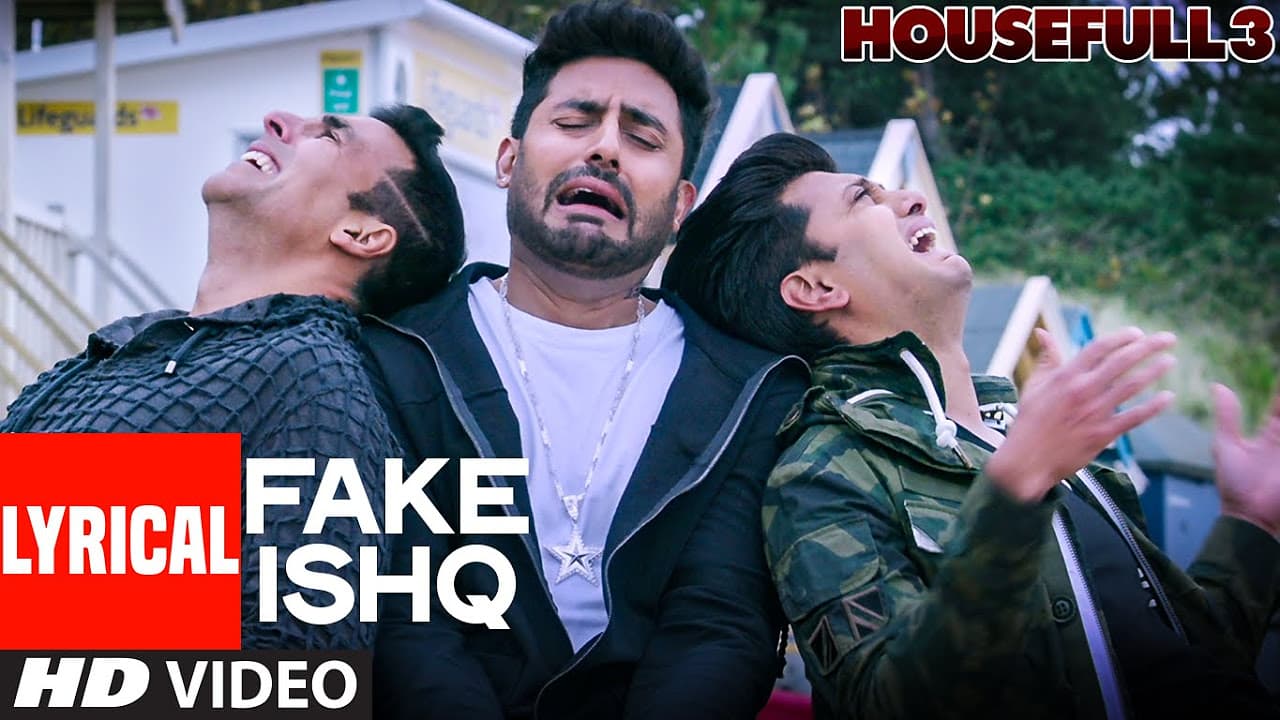 FAKE ISHQ Full Song with Lyrics | HOUSEFULL 3 | T-Series