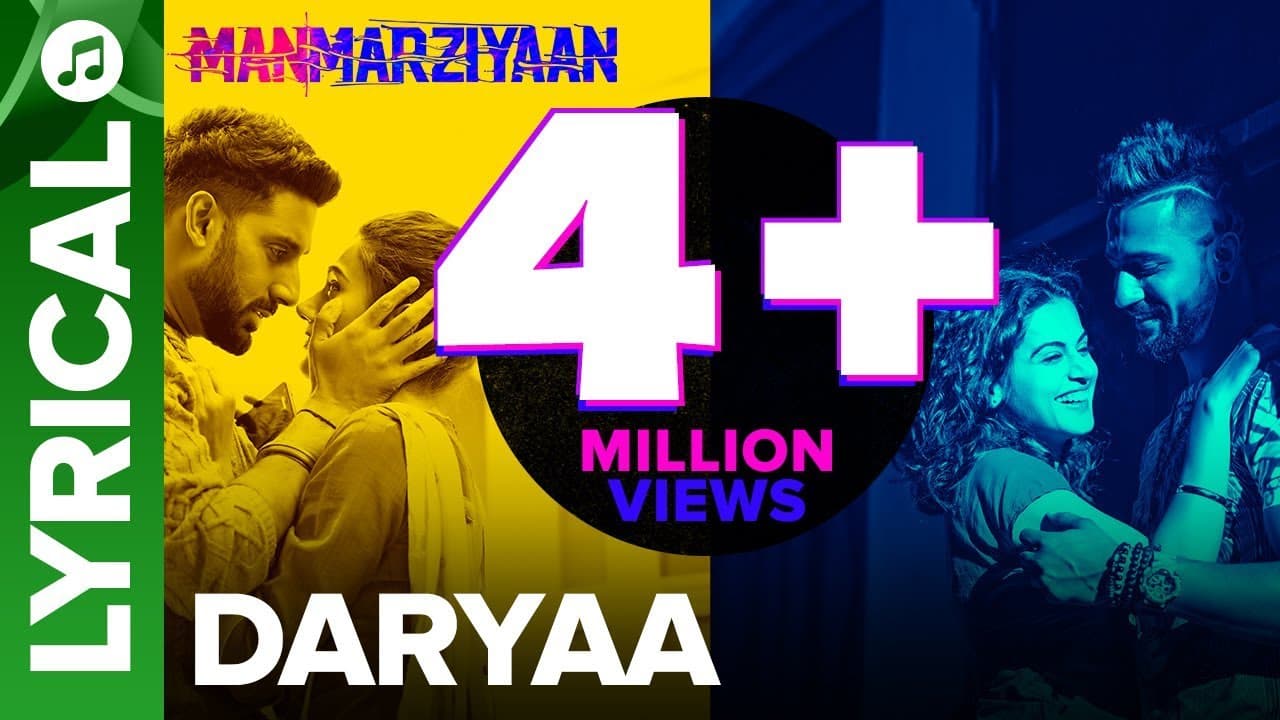 Daryaa | Lyrical Song | Manmarziyaan | Amit Trivedi, Shellee | Abhishek, Taapsee, Vicky | Shellee