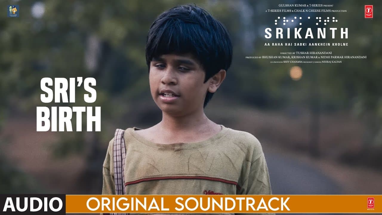 SRIKANTH (BGM): SRI’S BIRTH | Rajkummar Rao | Ishaan Chhabra | Tushar H | Bhushan K, Nidhi