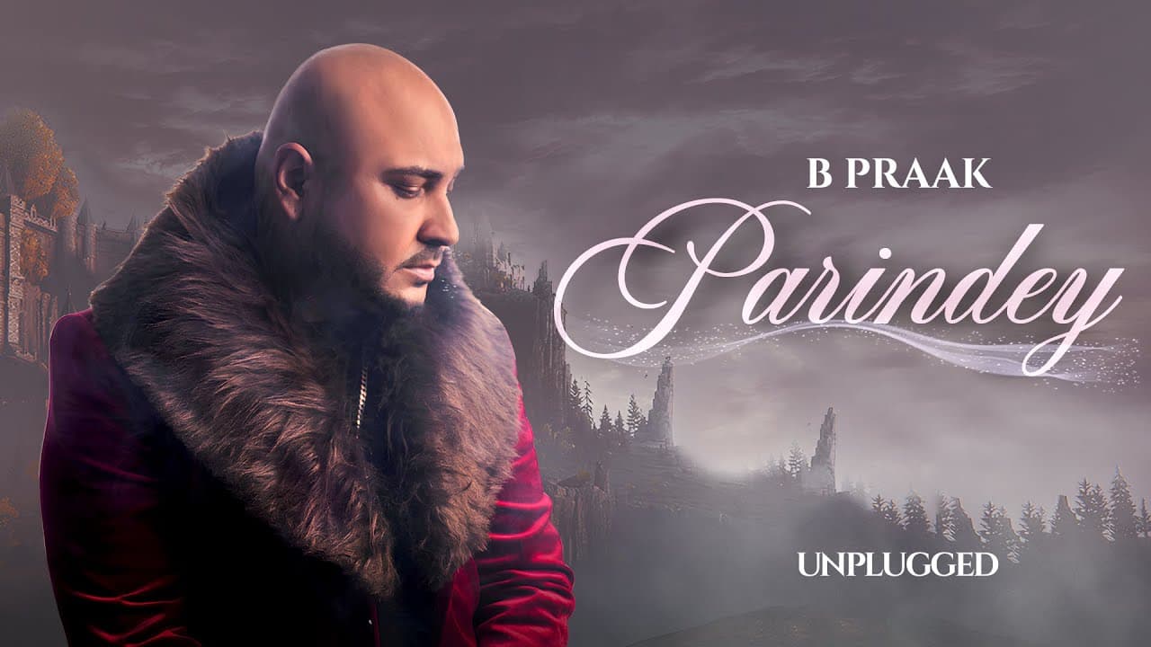 #Unplugged - Parindey (Audio) | B Praak | Sargun | Gippy Grewal | Roopi | Avvy Sra | Punjabi Song