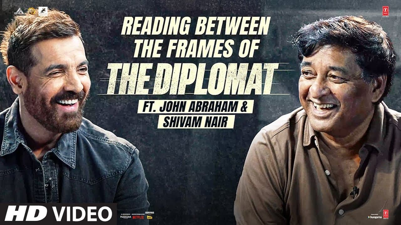 "John Abraham Does the Trailer Breakdown" - The Diplomat | Shivam Nair | Bhushan Kumar