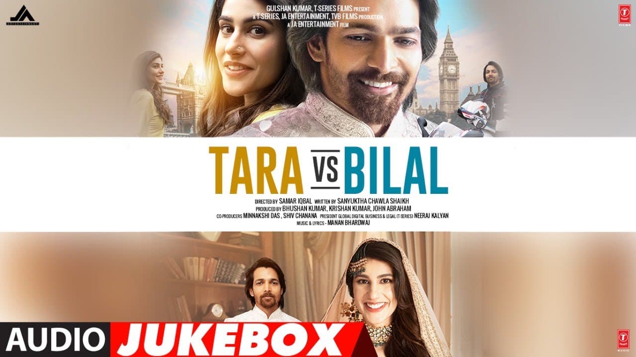 Tara Vs Bilal (Jukebox) Harshvardhan Rane, Sonia Rathee | Full Album| Manan Bhardwaj | Bhushan Kumar