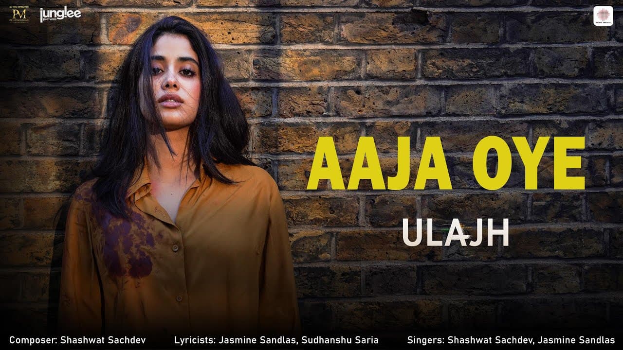 Aaja Oye | Ulajh | Janhvi, Gulshan, Roshan | Shashwat Sachdev, Jasmine Sandlas, Sudhanshu Saria
