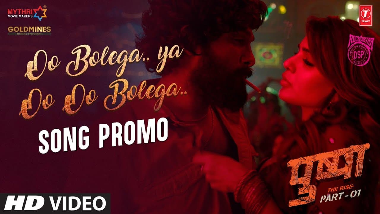 Pushpa: Oo Bolega ya Oo Oo Bolega (Promo) | Allu A, Rashmika | Kanika K | DSP | Sukumar | Samantha