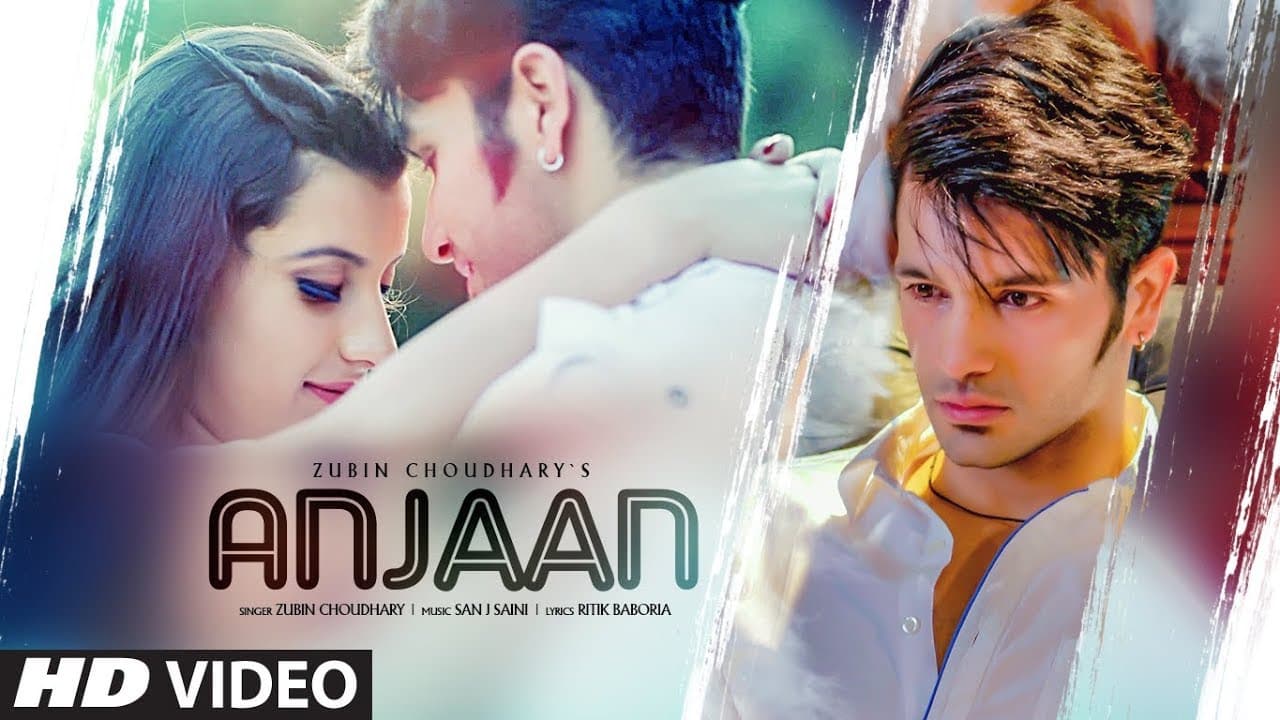 Anjaan: Zubin Choudhary (Full Song) San J Saini | New Romantic Song 2019