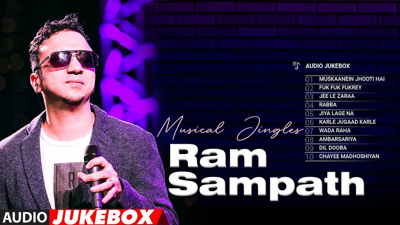 Ram Sampath (Audio Jukebox) - Musical Jingles | Jee Le Zaraa | Ambarsariya | Dil Dooba | Bhushan K