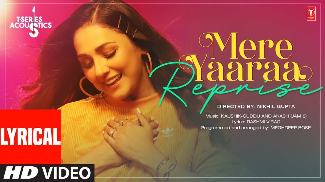 Mere Yaaraa REPRISE (Lyrical) | Neeti Mohan | Kaushik-Guddu, Akash (JAM8) | T-Series Acoustics