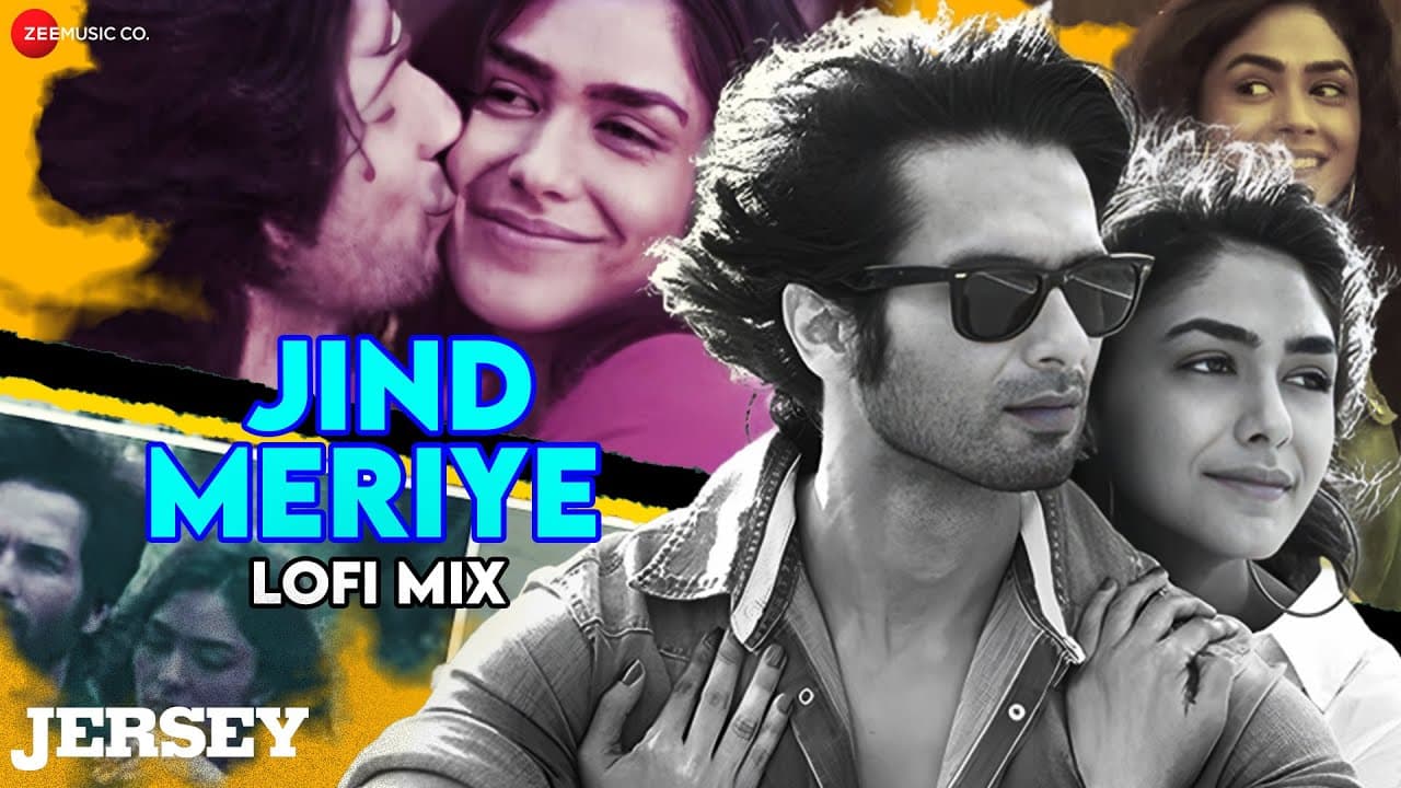 Jind Meriye - LoFi Mix | Jersey | Shahid Kapoor, Mrunal Thakur | DJ Raahul Pai, DJ Saquib