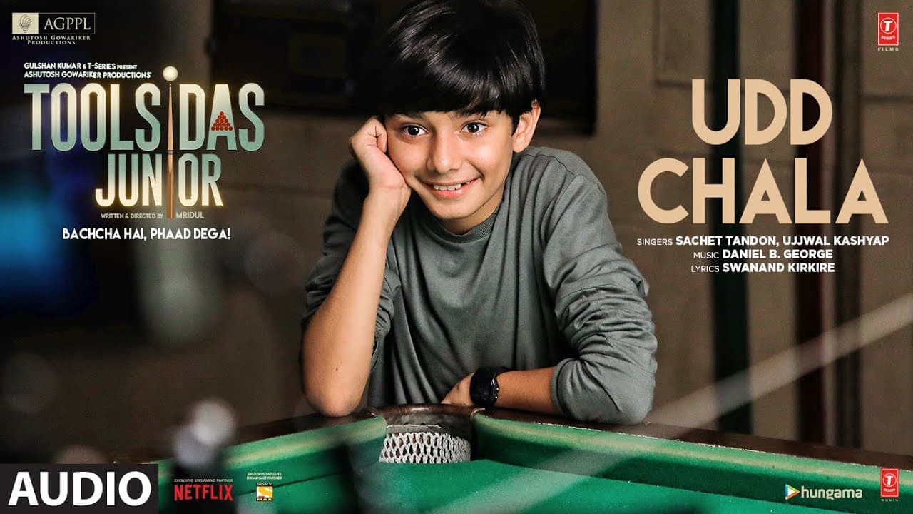 AUDIO: Udd Chala | Toolsidas Junior | Sachet Tandon, Ujjwal Kashyap | Daniel | Swanand K Bhushan K