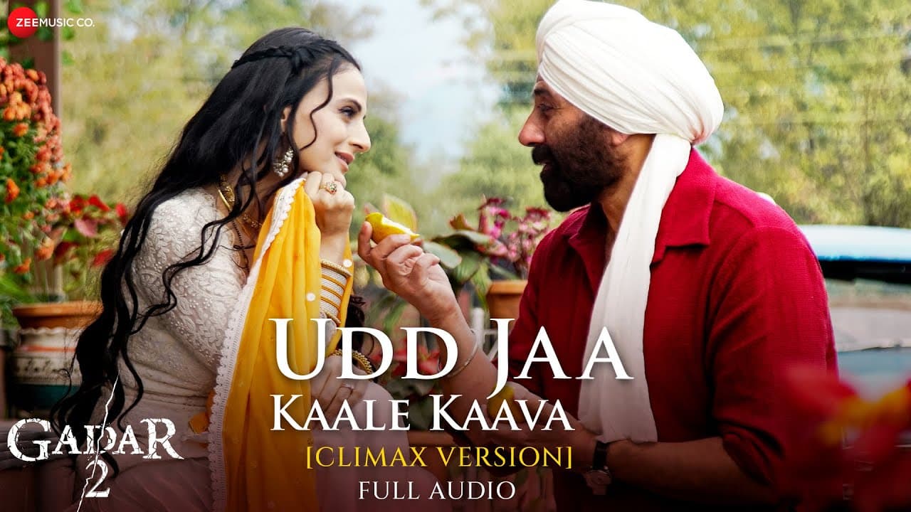 Udd Jaa Kaale Kaava (Climax Version) - Full Audio | Gadar 2 | Sunny D, Ameesha| Mithoon, Udit, Jubin