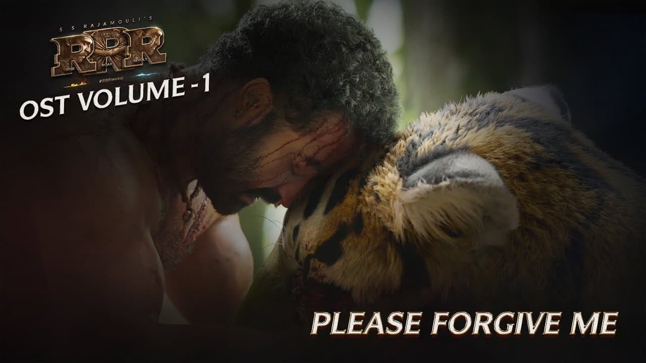 Please Forgive me | RRR OST Vol -1 | Original Score by M M Keeravaani | NTR,Ram Charan |SS Rajamouli