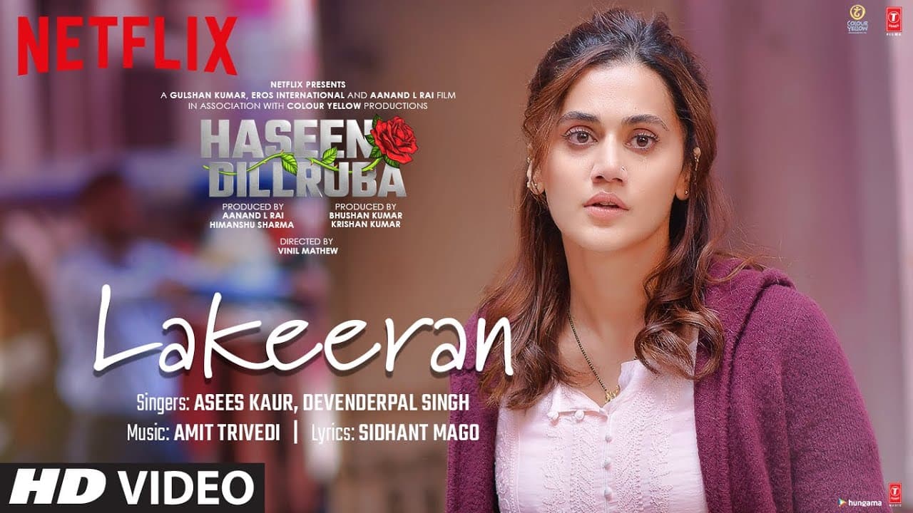 Lakeeran Song : Haseen Dillruba | Taapsee P,Vikrant M,Harshvardhan R|Amit T,Asees K, Devenderpal S