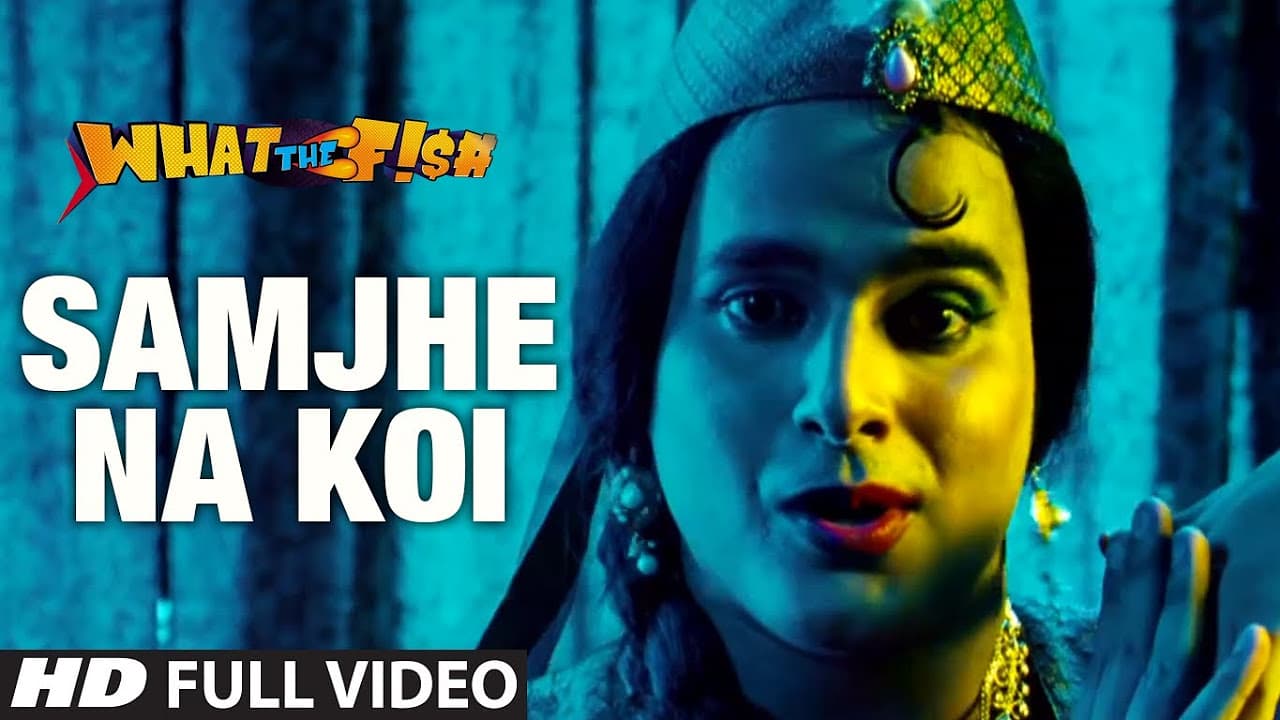 Samjhe Na Koi Full Video Song | What The Fish | Dimple Kapadia, Manjot Singh