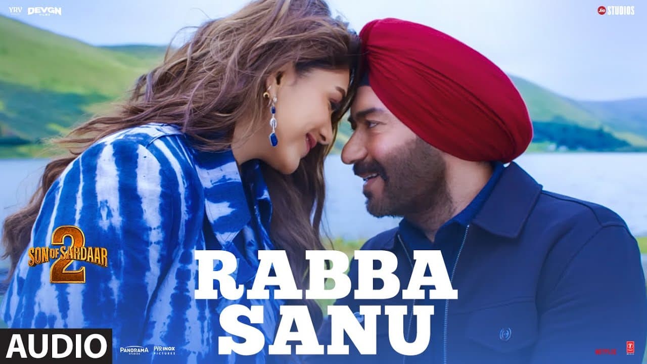 SON OF SARDAAR 2: Rabba Sanu (Audio) | Ajay Devgn | Mrunal Thakur | Sunny Vik | Vikas Maan | Khara