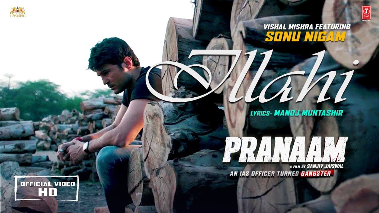 Ilaahi Video | PRANAAM | Rajeev K | Sonu Nigam,Vishal Mishra, Manoj M | Sanjiv Jaiswal