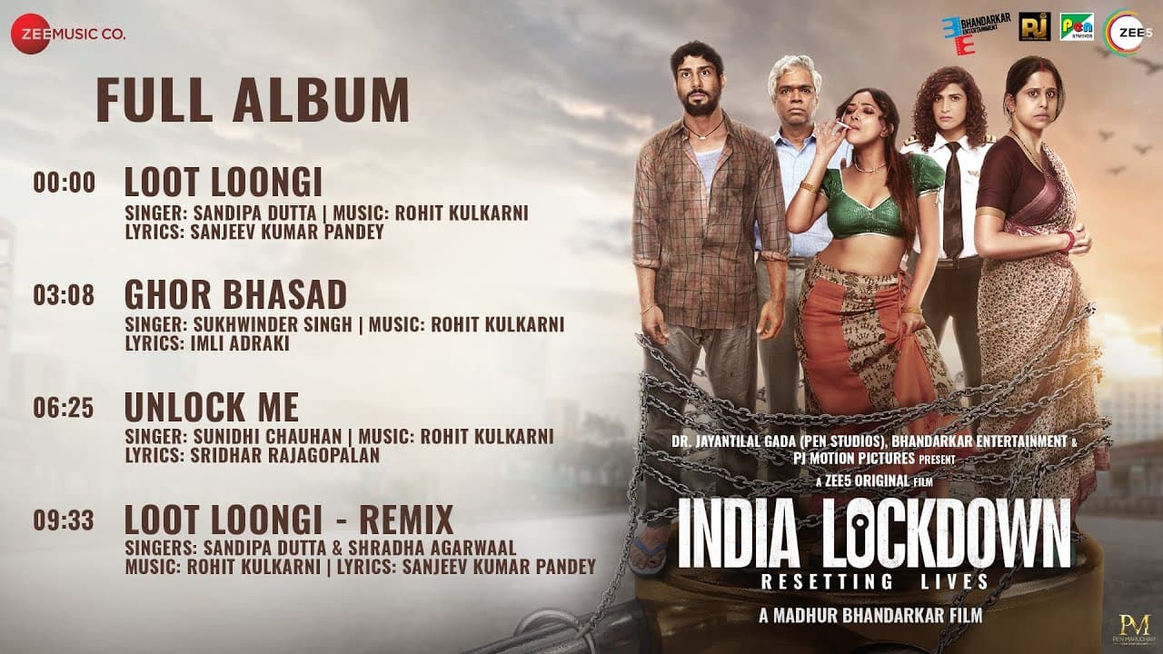 India Lockdown - Full Album | Shweta B, Prateek B, Aahana K, Sai T | Madhur Bhandarkar | Rohit K