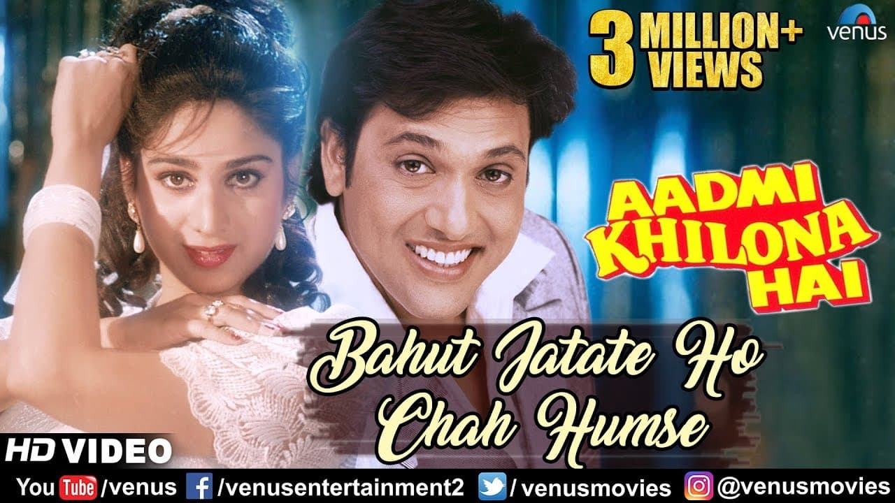 Bahut Jatate Ho Chah Humse - HD VIDEO | Govinda | Alka Yagnik & Mohammad Aziz | Aadmi Khilona Hai