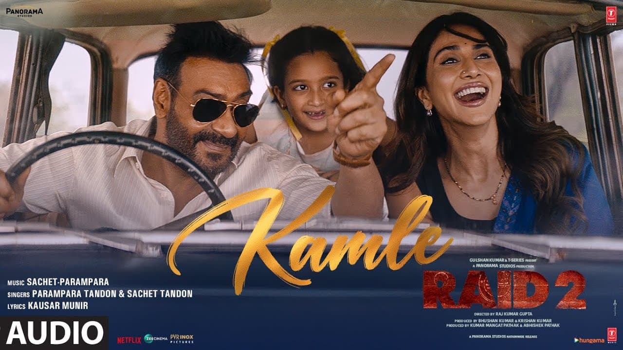 RAID 2: KAMLE (Audio) | Ajay Devgn | Vaani Kapoor | Sachet - Parampara | Kausar Munir