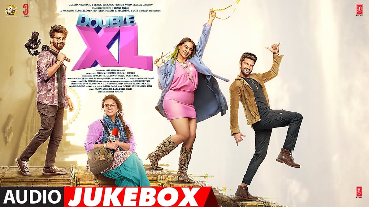 Double XL (Jukebox) Sonakshi Sinha, Huma Qureshi | Taali Taali, Ki Jaana | T-Series