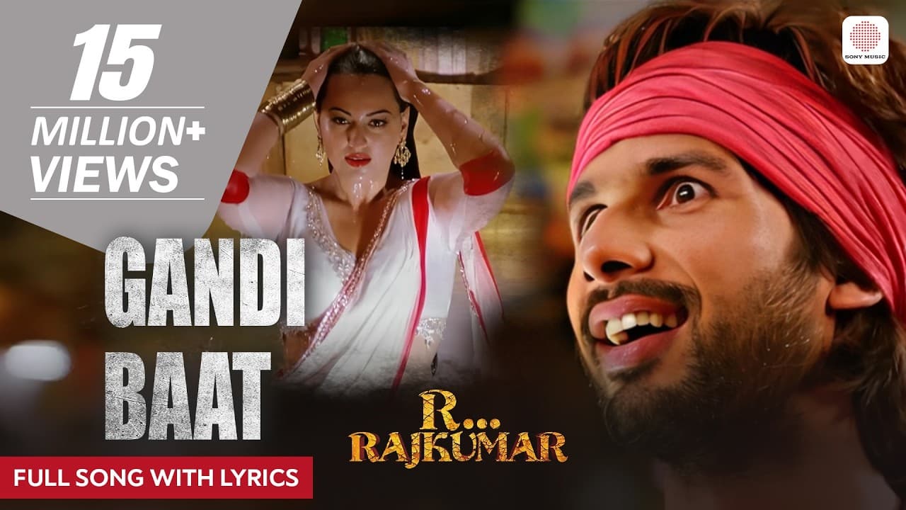 Gandi Baat | Full Song With Lyrics | R...Rajkumar