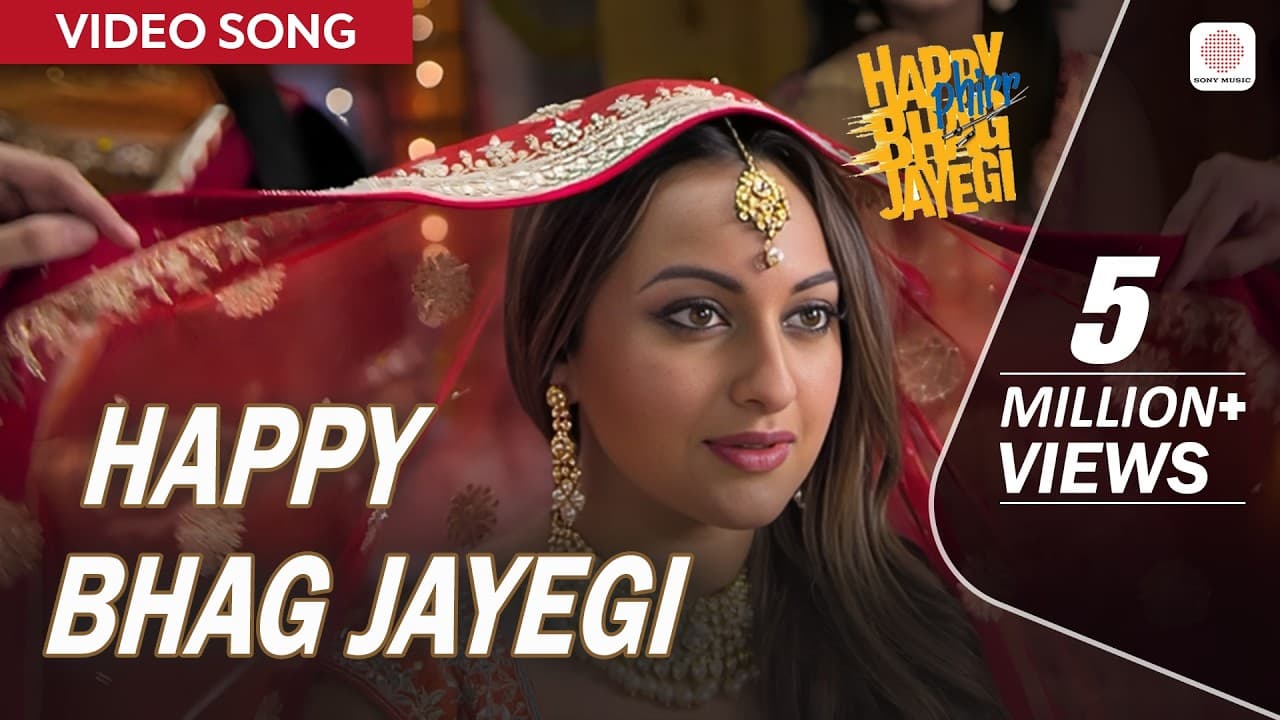 Happy Bhag Jayegi Title Track - Video Song | Sohail Sen | Happy Phirr Bhhag Jayegi