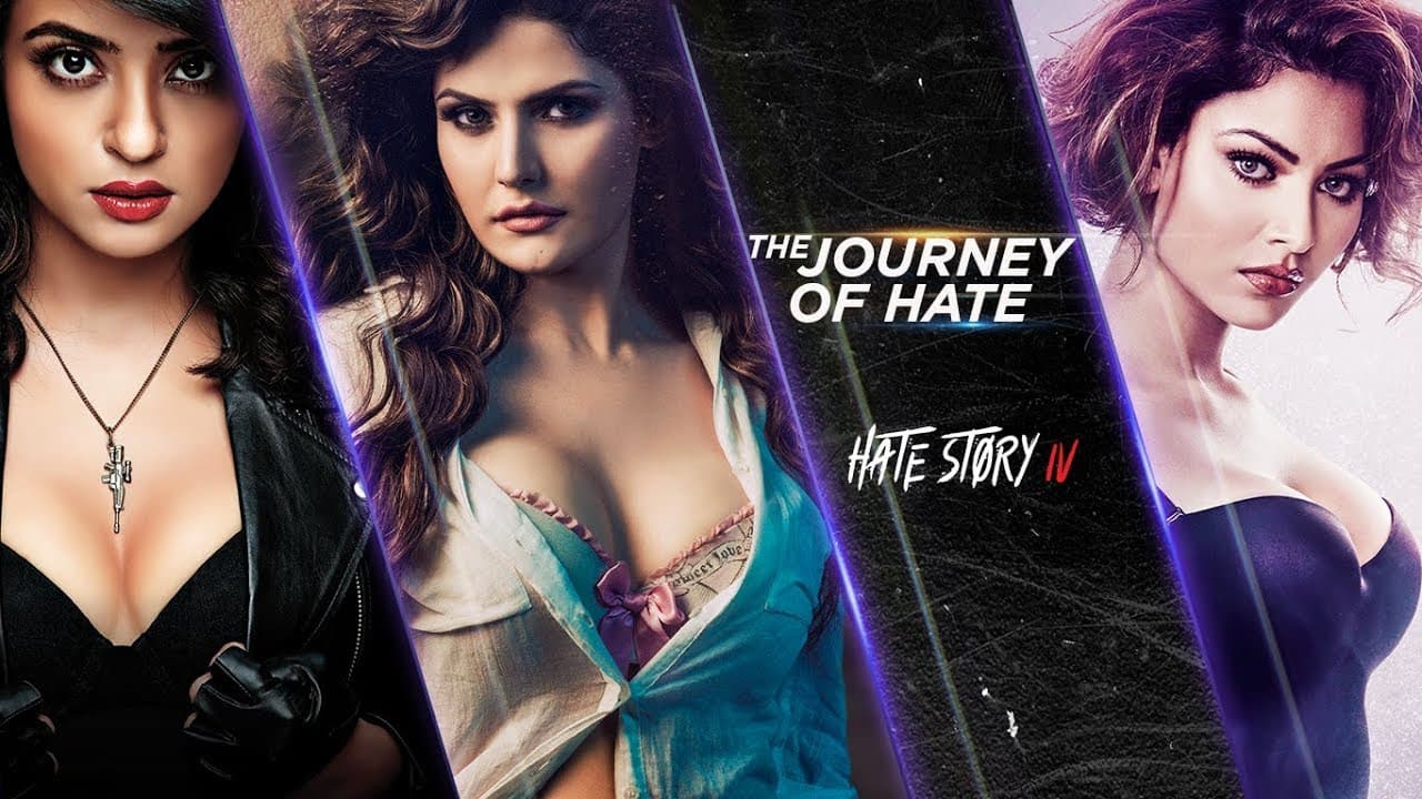 Hate Story Movie Franchise: The Journey of Hate | Hate Story IV Releasing 9 March
