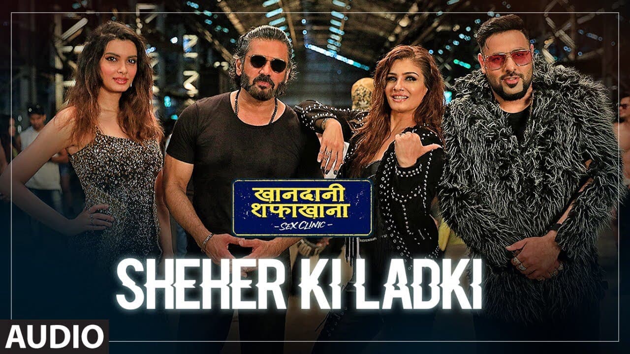 Full Audio: Sheher Ki Ladki | Khandaani Shafakhana |Tanishk Bagchi, Badshah,Tulsi Kumar,Diana Penty