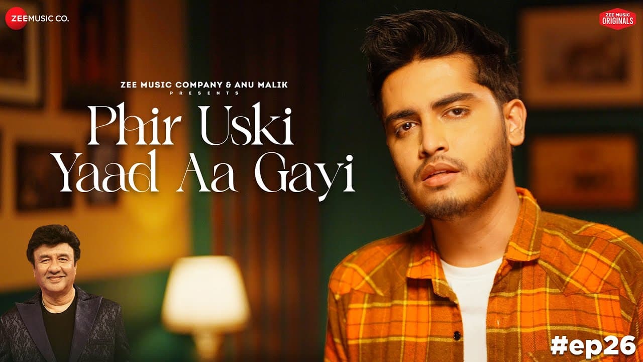 Phir Uski Yaad Aa Gayi | Anu Malik x Soham Naik | Laado Suwalka | Zee Music Originals